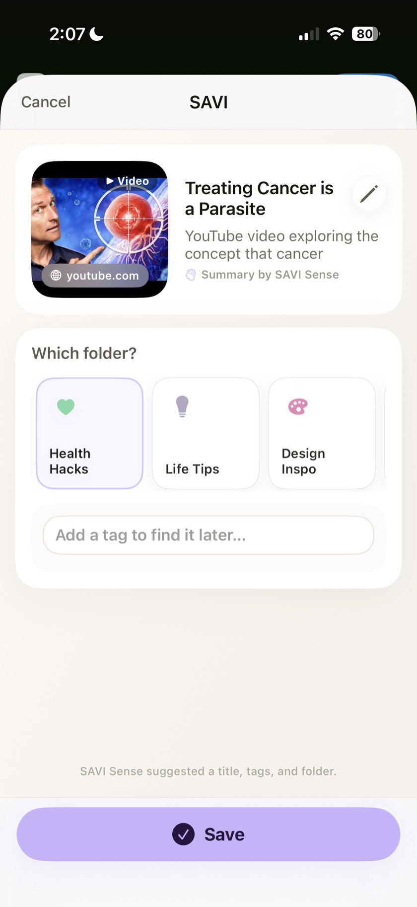 SAVI review screen for the same YouTube video with a suggested Health Hacks folder and Save button